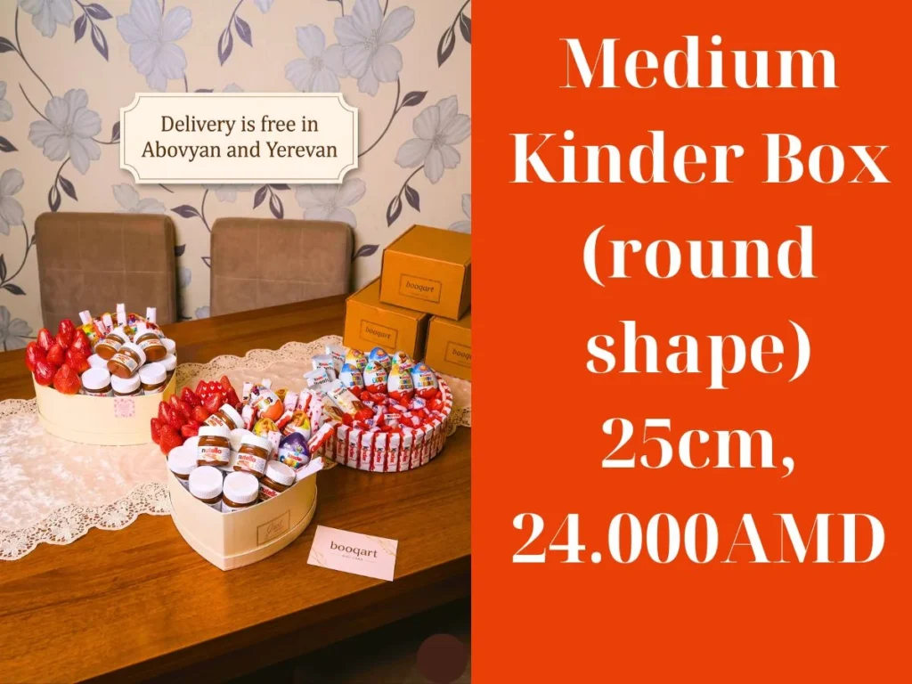 Kinder gift boxes for birthdays and events abovyan ,yerevan ,Armenia